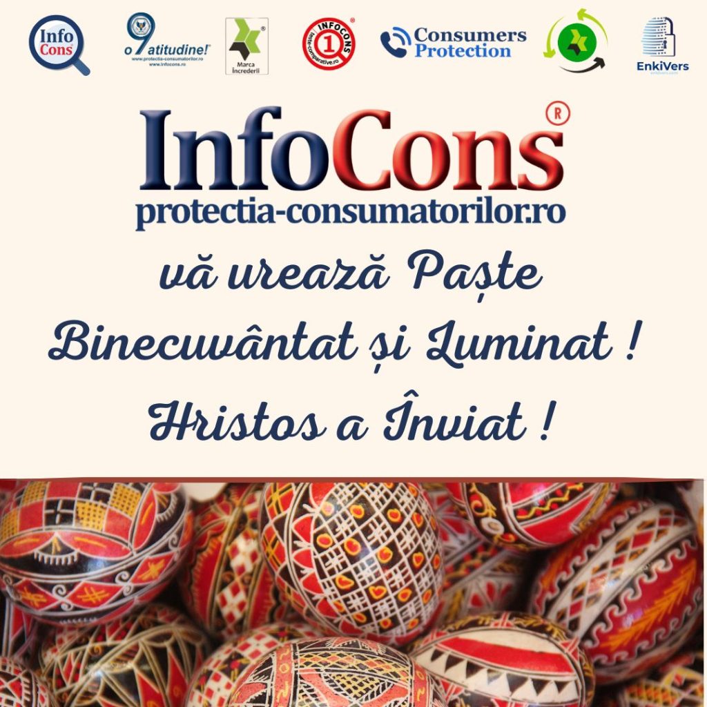 InfoCons Protecția Consumatorilor vă urează un Paște Binecuvântat și Luminat !