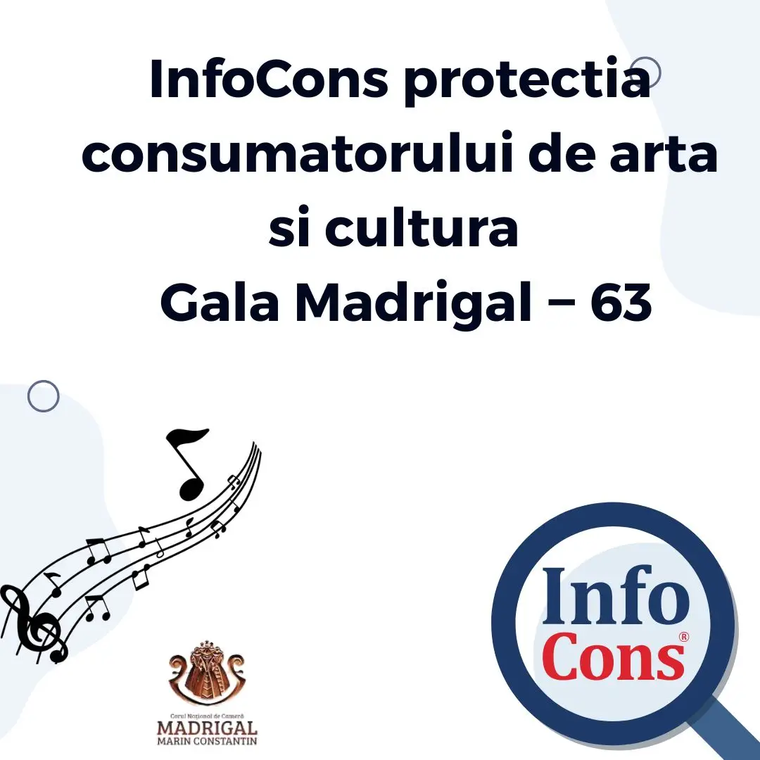 InfoCons protectia consumatorului de arta si cultura &ndash; Gala Madrigal ‒ 63