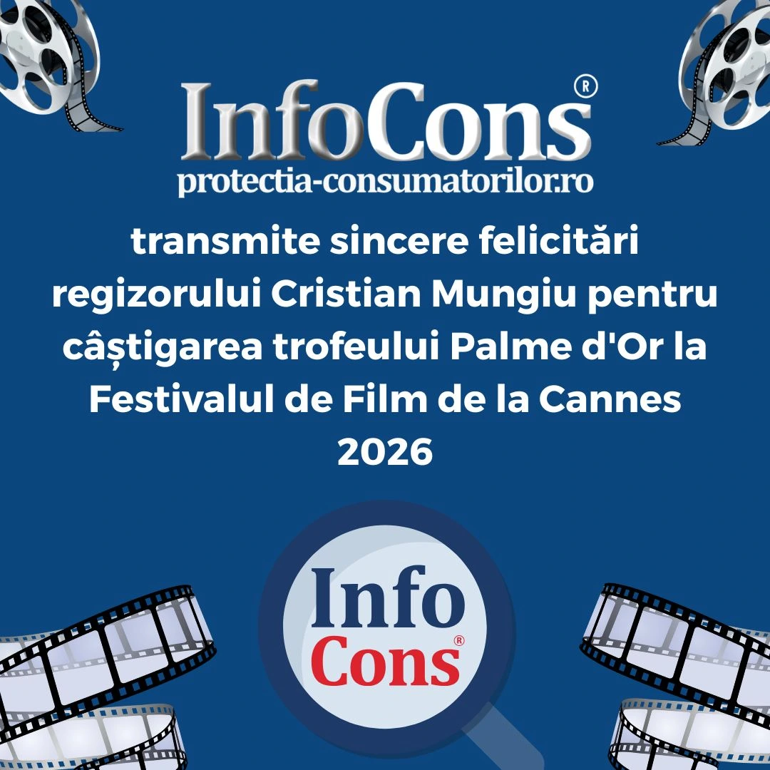 InfoCons – Protecția Consumatorilor transmite sincere felicitări regizorului Cristian Mungiu pentru câștigarea trofeului Palme d'Or la Festivalul de Film de la Cannes 2026