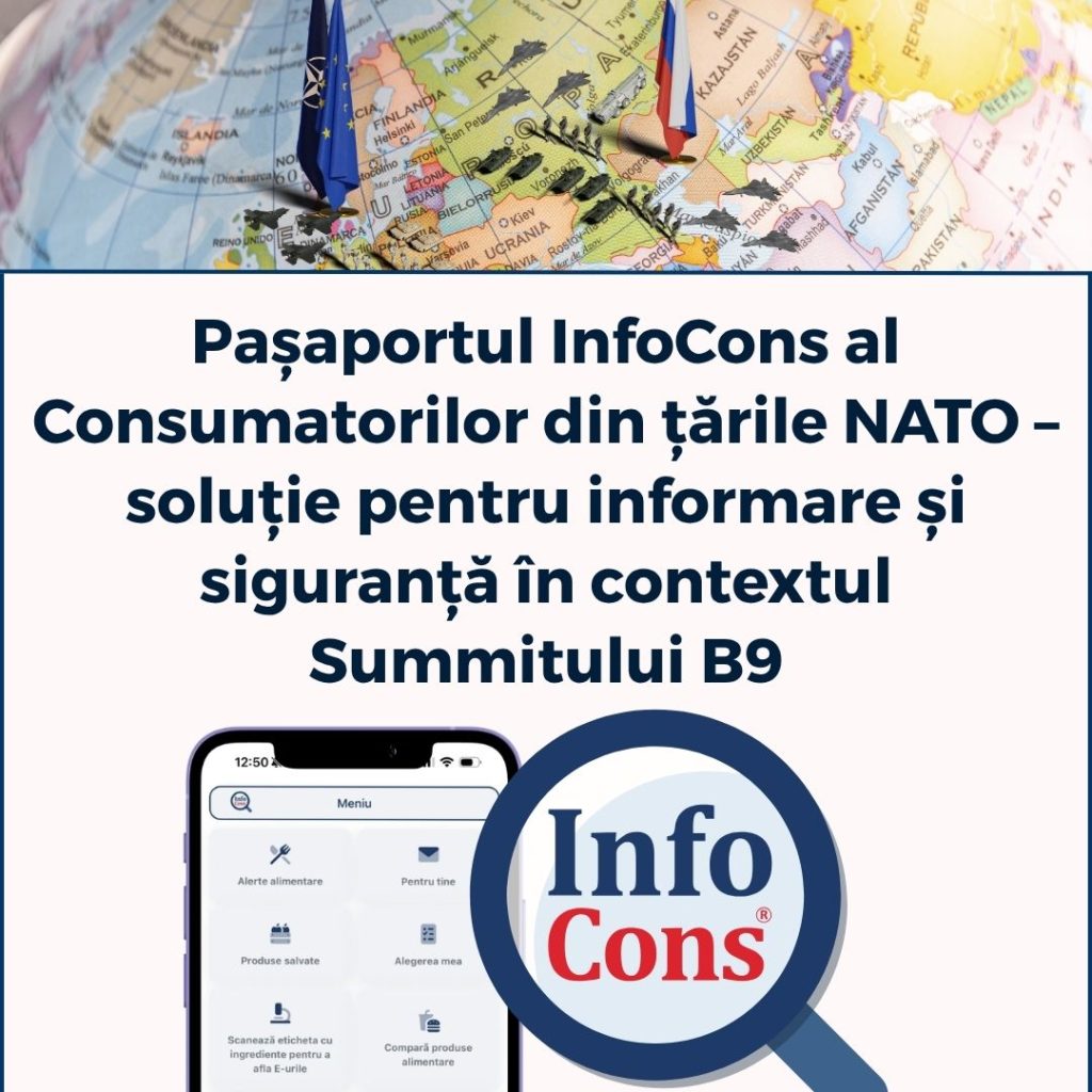 Pașaportul InfoCons al Consumatorilor din țările NATO &ndash; Organizația Tratatului Atlanticului de Nord / North Atlantic Treaty Organization / OTAN &ndash; Organisation du trait&eacute; de l&rsquo;Atlantique nord &ndash; soluție pentru informare și siguranță &icirc;n contextul Summitului B9