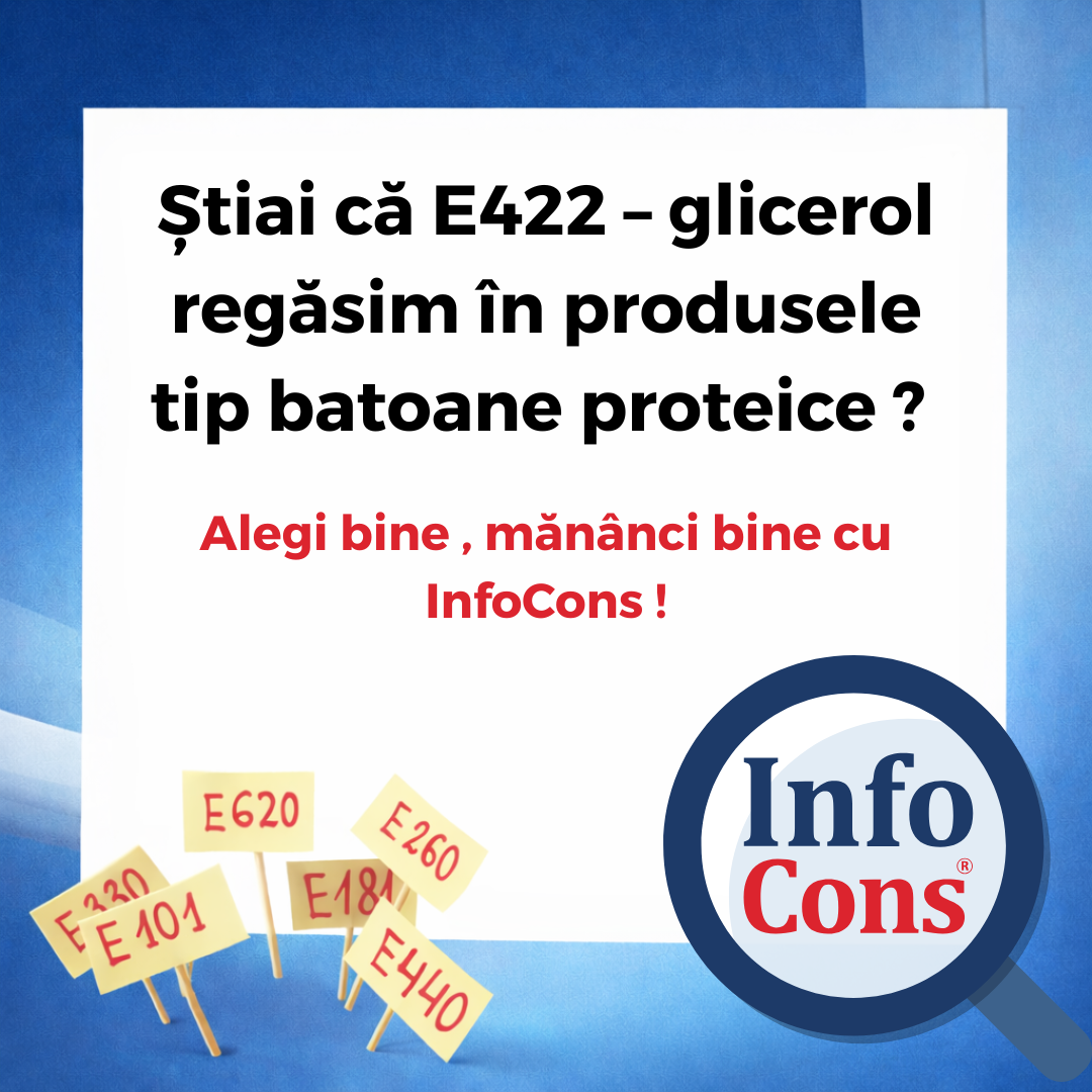 Știai că aditivul E422 &ndash; glicerol se regăsește &icirc;n produsele tip batoane proteice ? Alegi bine , măn&acirc;nci bine cu InfoCons !