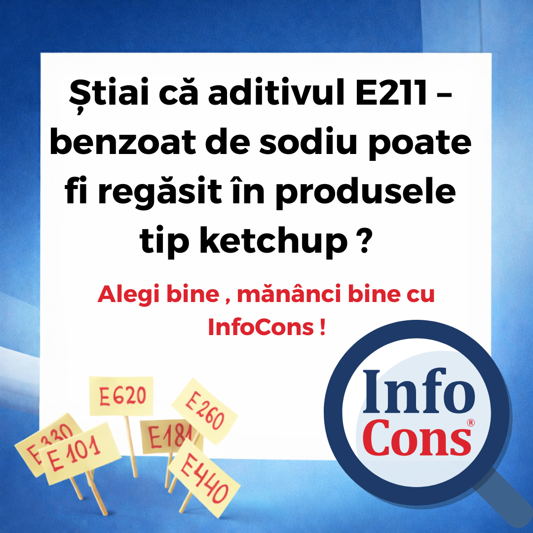 Știai că aditivul E211 &ndash; benzoat de sodiu poate fi regăsit &icirc;n produsele tip ketchup ? Alegi bine , măn&acirc;nci bine cu InfoCons !