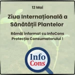Ziua Internațională a Sănătății Plantelor - Rămâi informat cu InfoCons Protecția Consumatorului !