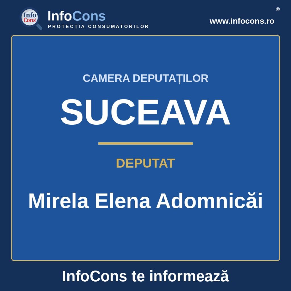 Camera Deputaților și deputata Mirela Elena Adomnicăi &ndash; InfoCons te informează