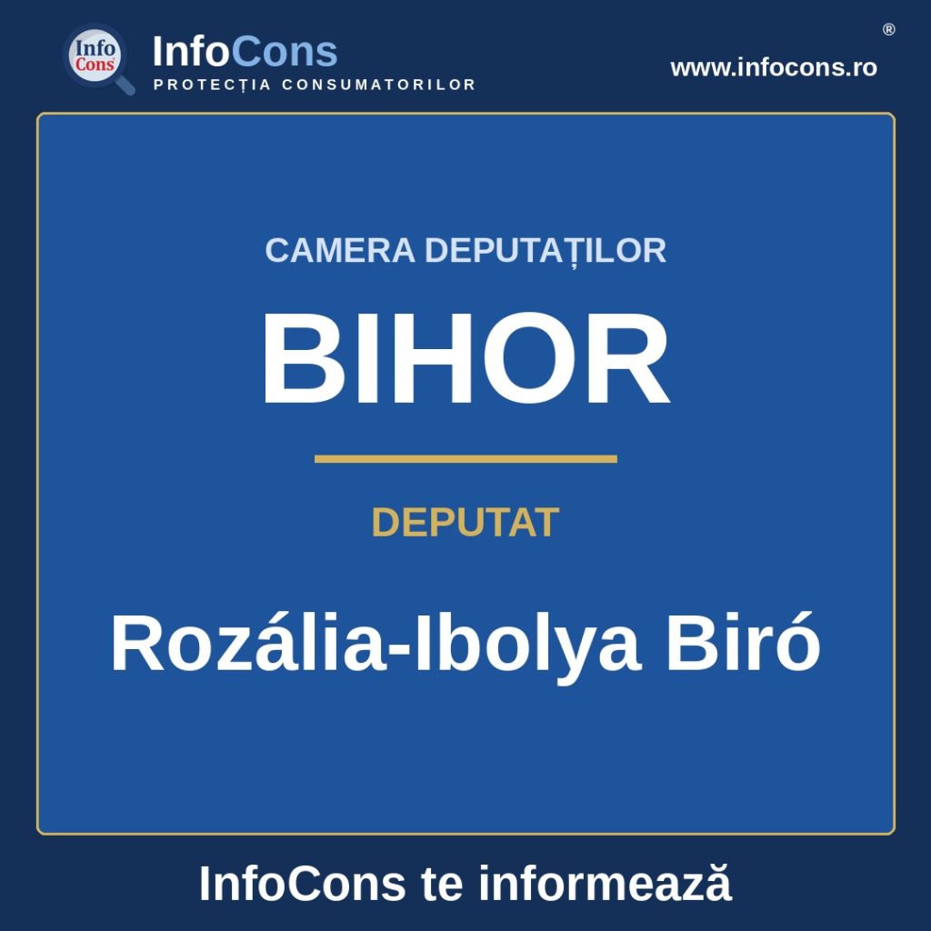 Camera Deputaților și deputata Rozália-Ibolya Biró – InfoCons te informează