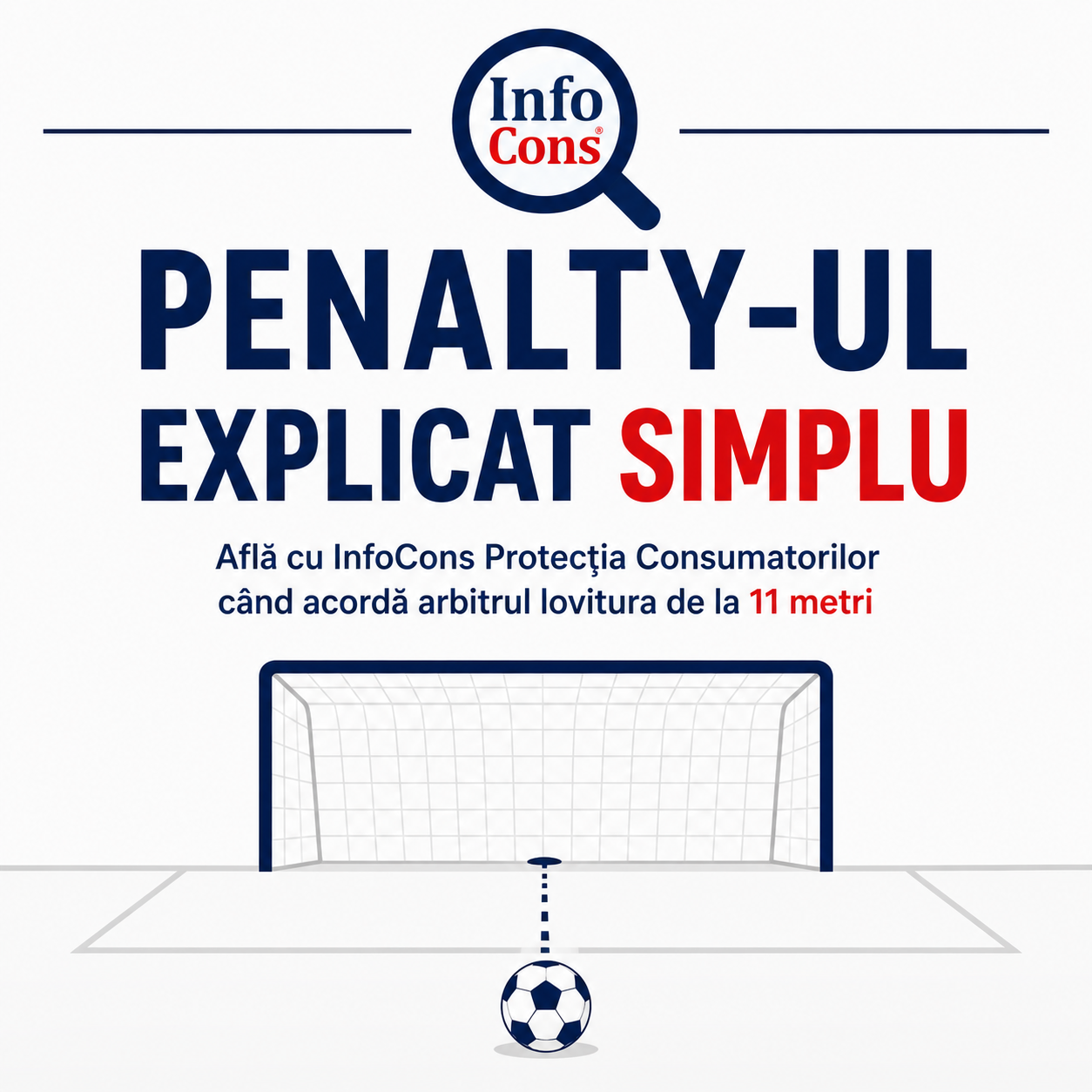 Penalty-ul Explicat Simplu – Află cu InfoCons Protecția Consumatorilor Când Acordă Arbitrul Lovitura de la 11 Metri