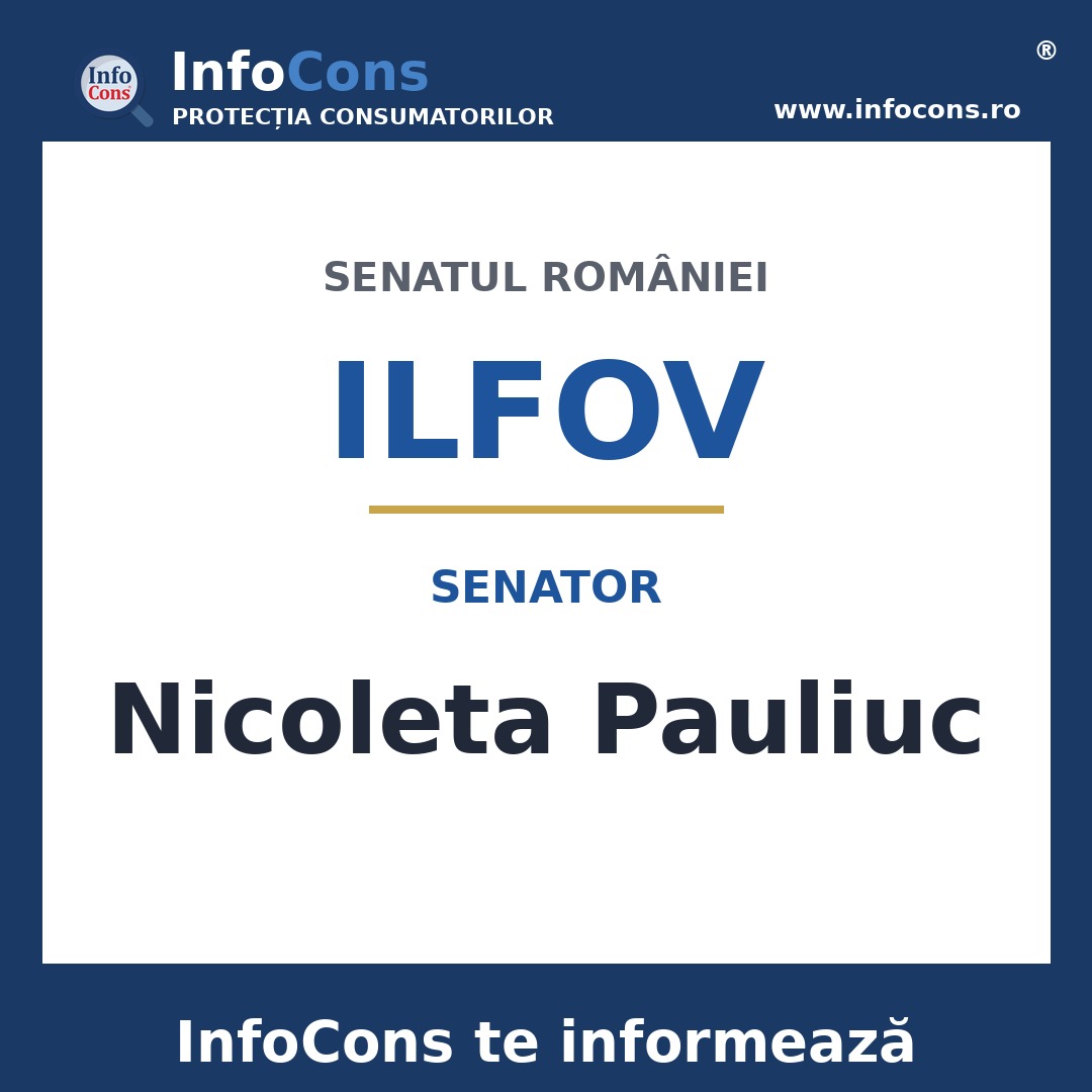 Senatul României și senatoarea Nicoleta Pauliuc – InfoCons te informează