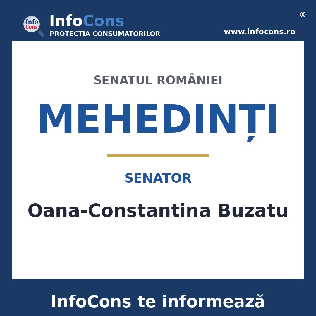 Senatul României și senatoarea Oana-Constantina Buzatu – InfoCons te informează