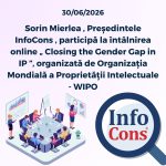 Sorin Mierlea , Președintele InfoCons , participă la întâlnirea online „ Closing the Gender Gap in IP ”, organizată de Organizația Mondială a Proprietății Intelectuale - WIPO