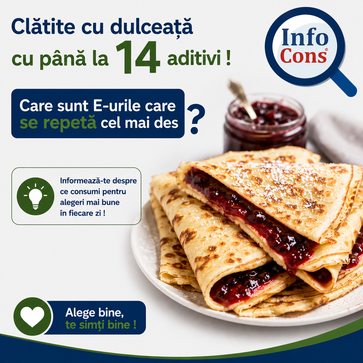 Clătite cu dulceață cu până la 14 aditivi ! Care sunt E-urile care se repetă cel mai des – Alege bine , te simți bine !