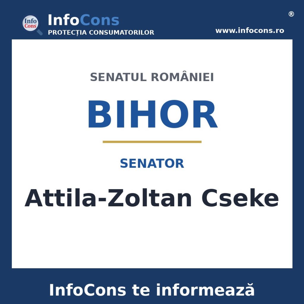 Senatul României și senatorul Attila-Zoltan Cseke – InfoCons te informează