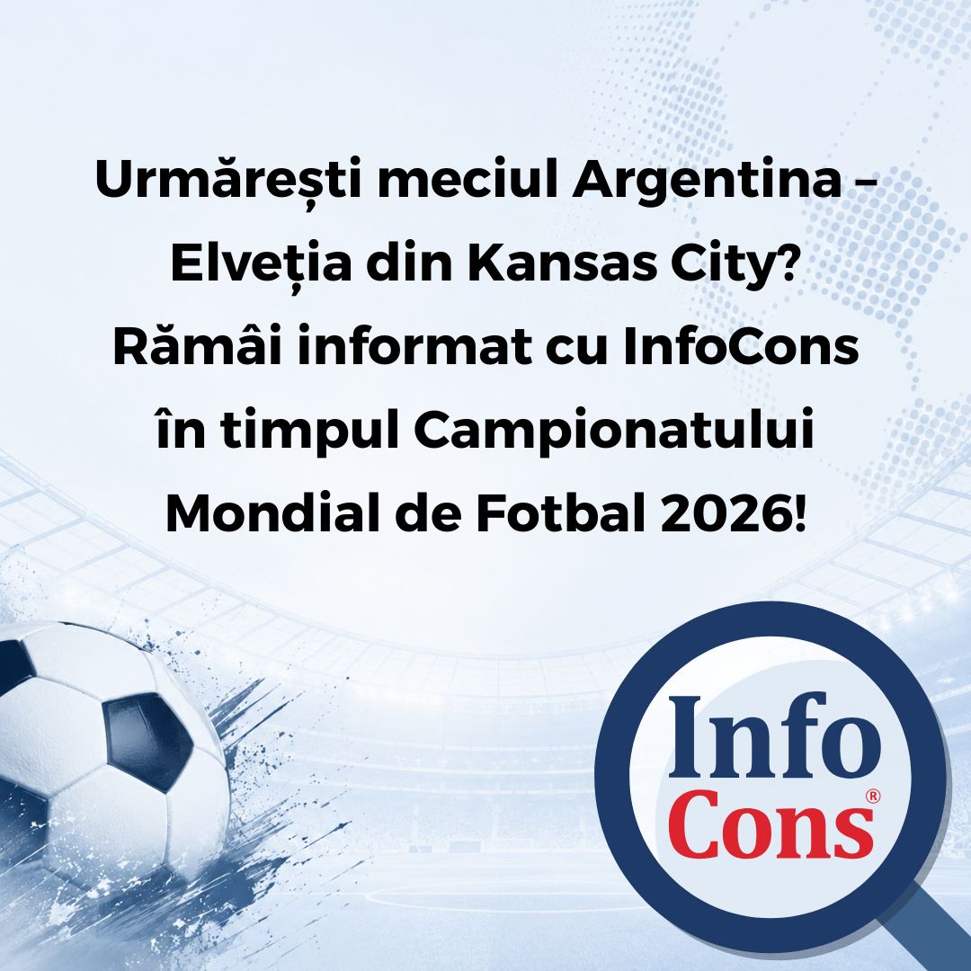 Urmărești meciul Argentina – Elveția din Kansas City ? Rămâi informat cu InfoCons în timpul Campionatului Mondial de Fotbal 2026 !