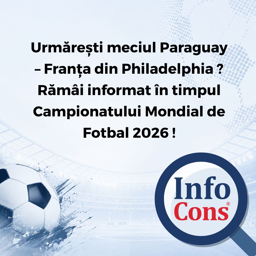 Urmărești meciul Paraguay &ndash; Franța din Philadelphia ? Răm&acirc;i informat &icirc;n timpul Campionatului Mondial de Fotbal 2026 !