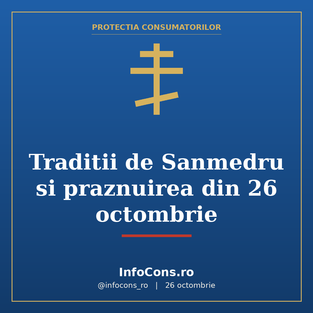 #8 Traditii de Sanmedru si praznuirea din 26 octombrie
