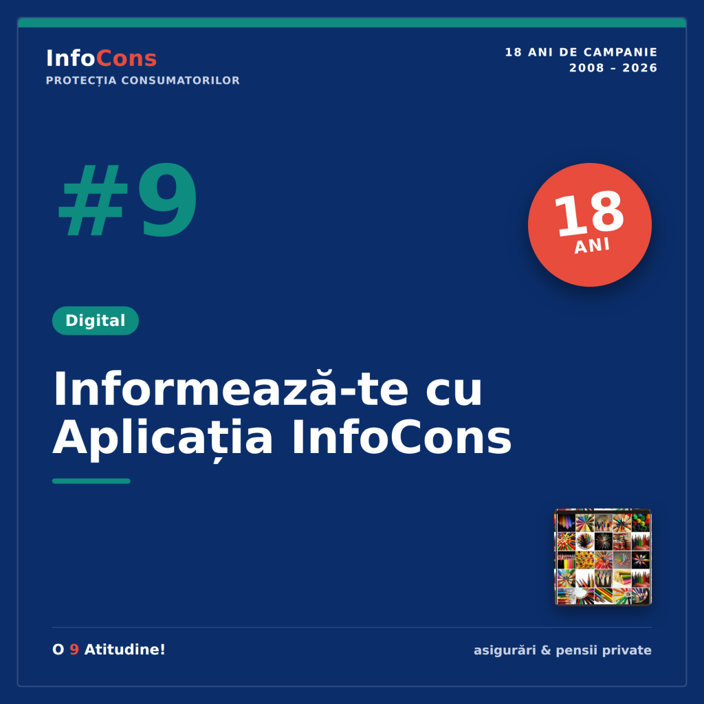 #9 InfoCons - Protectia Consumatorilor in domeniul asigurarilor si pensiilor private - Informeaza-te cu Aplicatia InfoCons