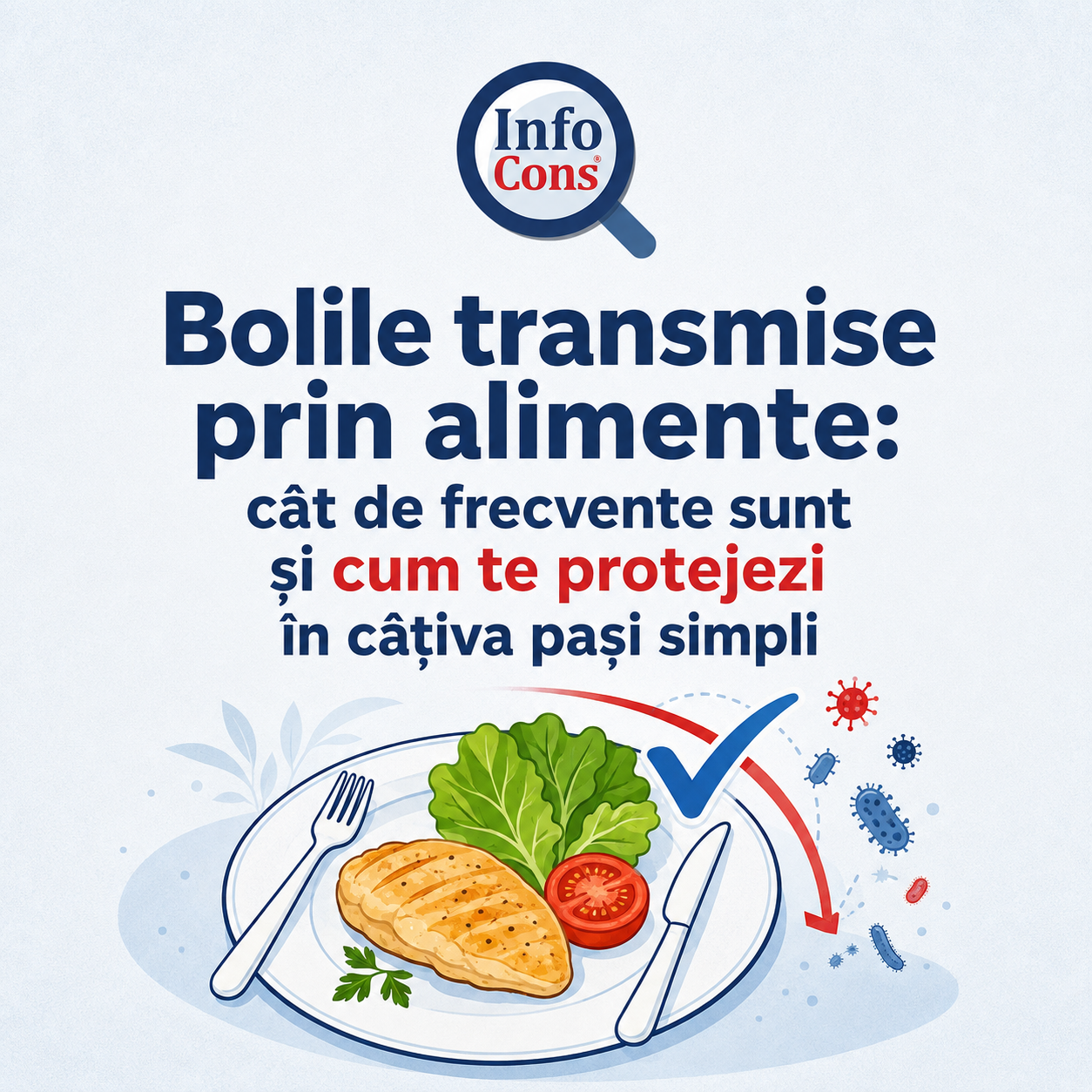 Bolile transmise prin alimente : cât de frecvente sunt și cum te protejezi în câțiva pași simpli