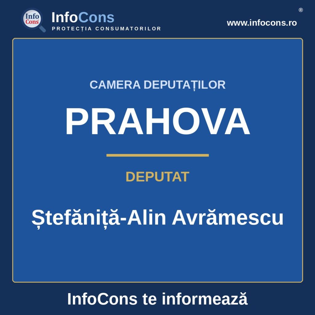 Camera Deputaților și deputatul Ștefăniță-Alin Avrămescu – InfoCons te informează