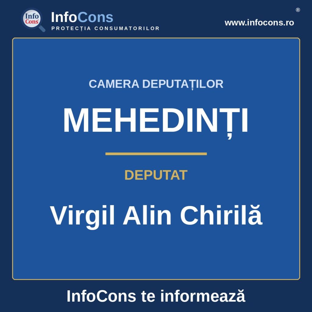 Camera Deputaților și deputatul Virgil Alin Chirilă &ndash; InfoCons te informează