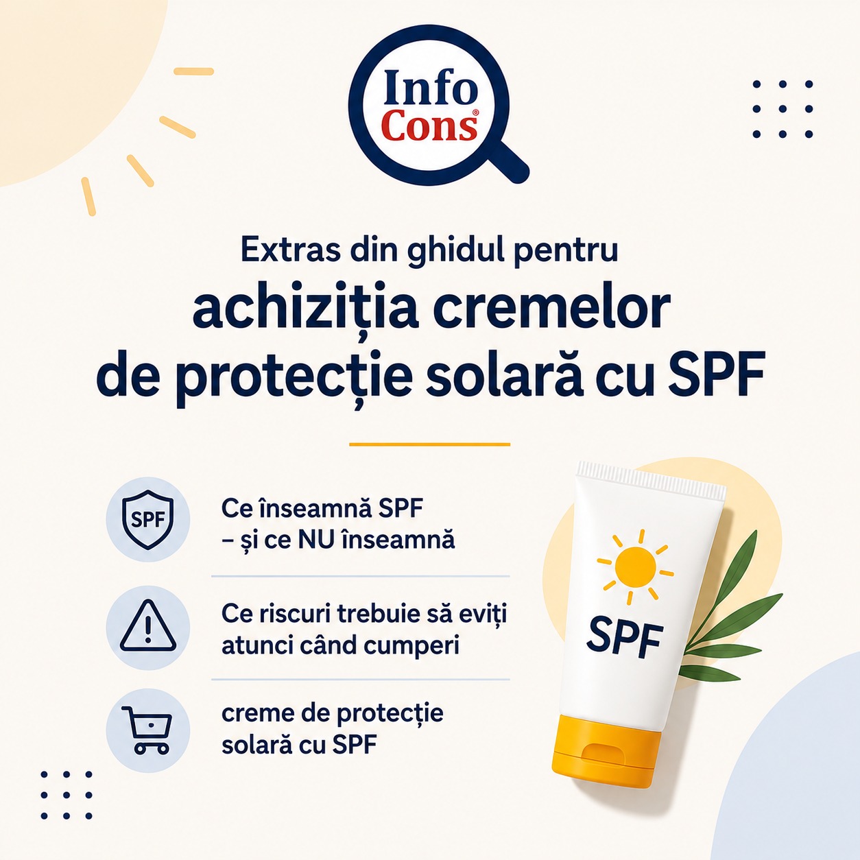 Extras din ghidul pentru achiziția cremelor de protecție solară cu SPF - Ce înseamnă SPF - și ce NU înseamnă - Ce riscuri trebuie să eviți atunci când cumperi creme de protecție solară