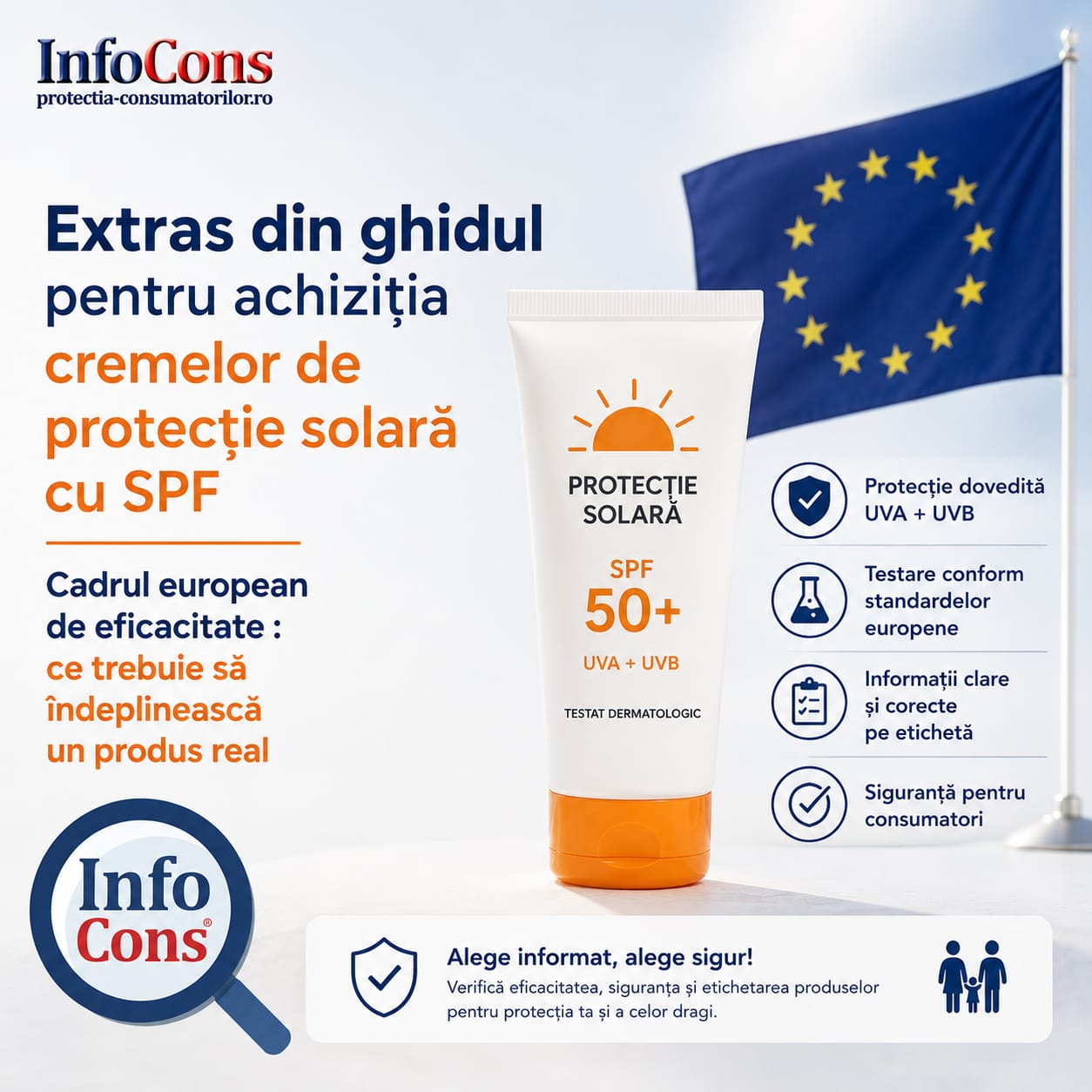 Extras din ghidul pentru achiziția cremelor de protecție solară cu SPF – Cadrul european de eficacitate ce trebuie să îndeplinească un produs real