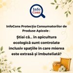 InfoCons Protecția Consumatorilor de Produse Apicole : Stiai că... în apicultura ecologică sunt controlate inclusiv spațiile în care mierea este extrasă și îmbuteliată?