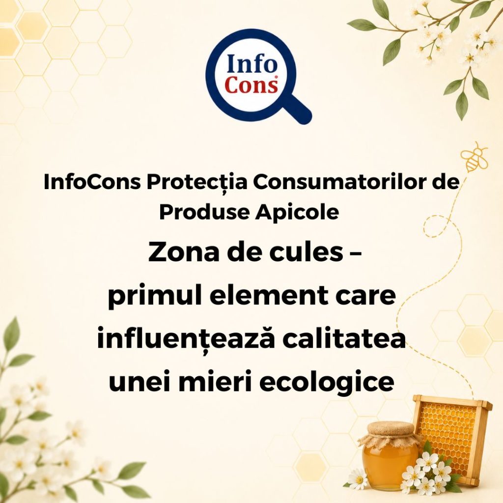 InfoCons Protecția Consumatorilor de Produse Apicole : Zona de cules &ndash; primul element care influențează calitatea unei mieri ecologice