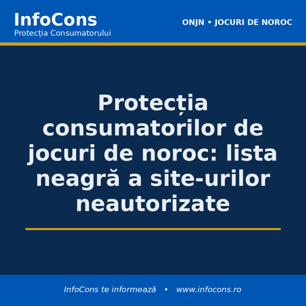 Protecția consumatorilor de jocuri de noroc - lista neagră a site-urilor neautorizate