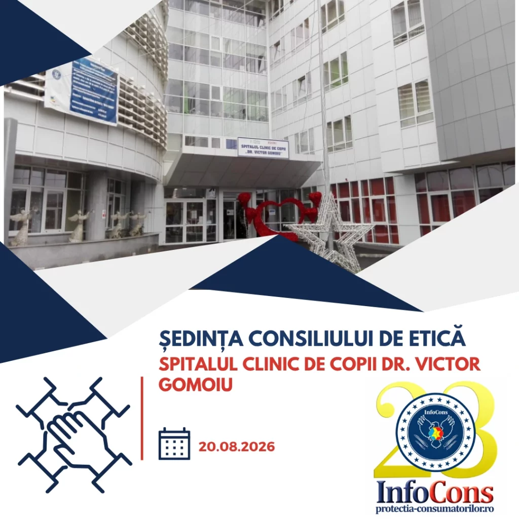 Reprezentantul InfoCons participă la Consiliul de Etică din cadrul Spitalului Clinic de Copii Dr. Victor Gomoiu