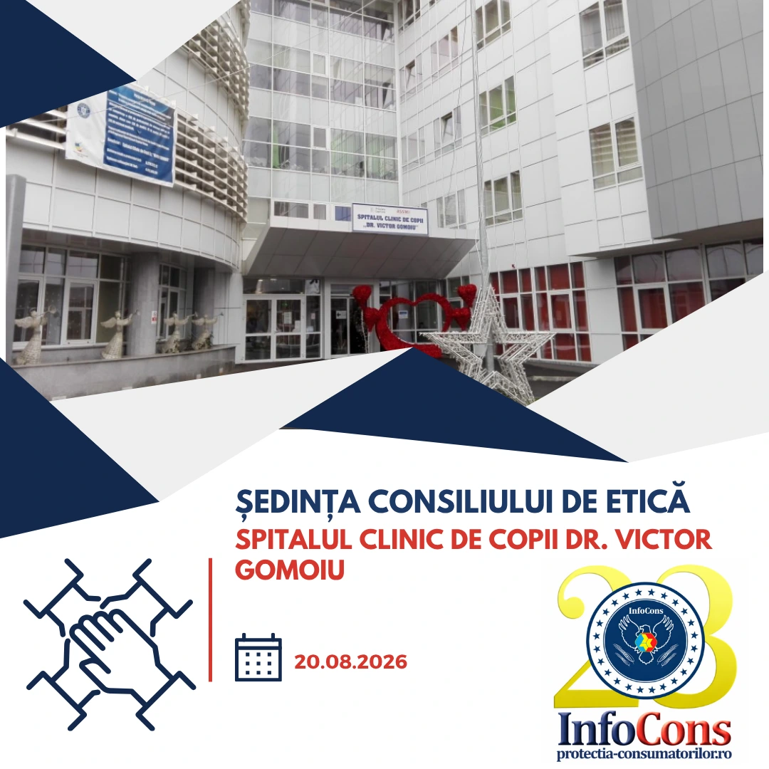 Reprezentantul InfoCons participă la Consiliul de Etică din cadrul Spitalului Clinic de Copii Dr. Victor Gomoiu
