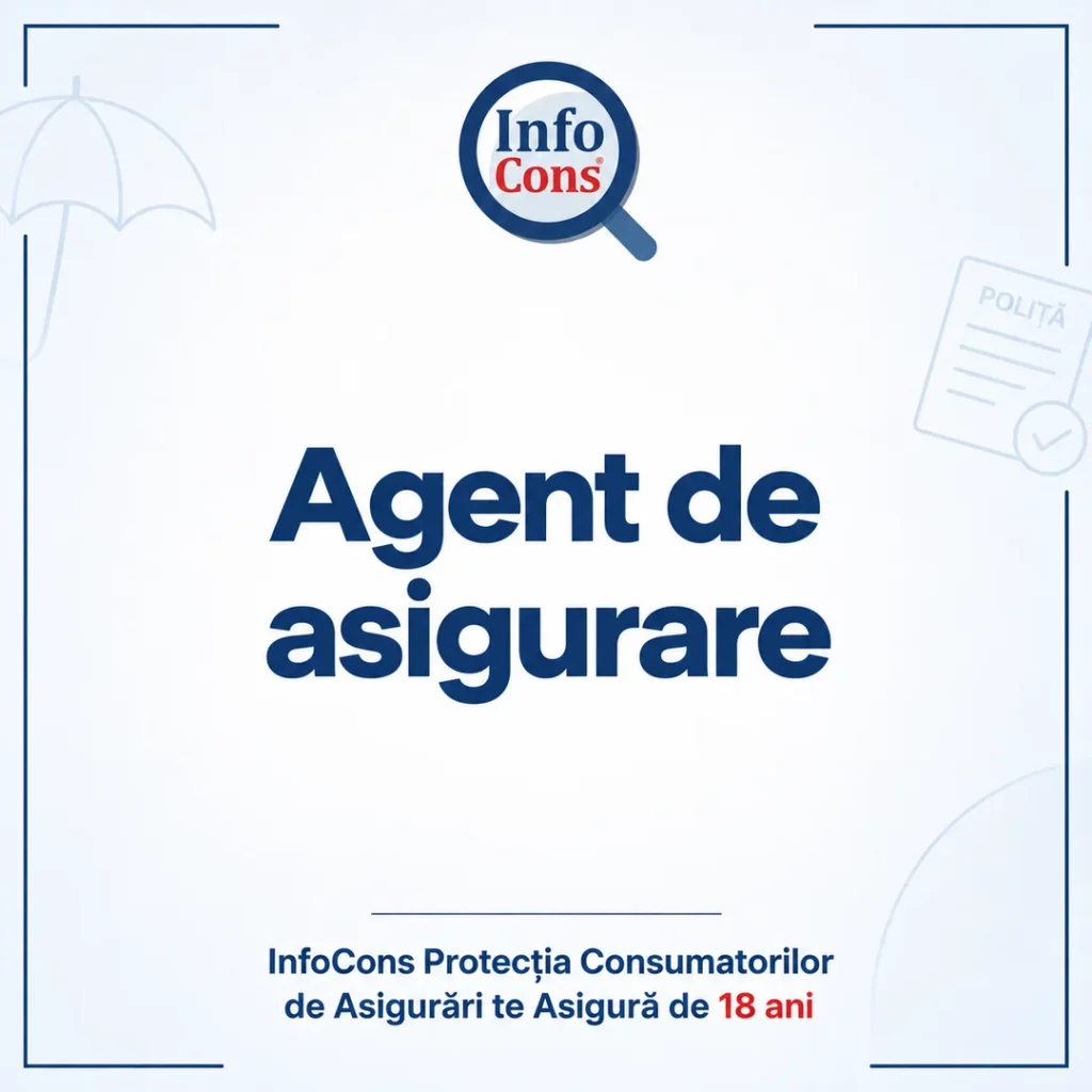Agent de asigurare &ndash; InfoCons Protecția Consumatorilor de Asigurări te Asigură de 18 ani