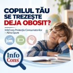 COPILUL TĂU SE TREZEȘTE DEJA OBOSIT ? CE ÎNCEARCĂ ORGANISMUL LUI SĂ-ȚI SPUNĂ - InfoCons Protecția Consumatorilor – Alina Epure