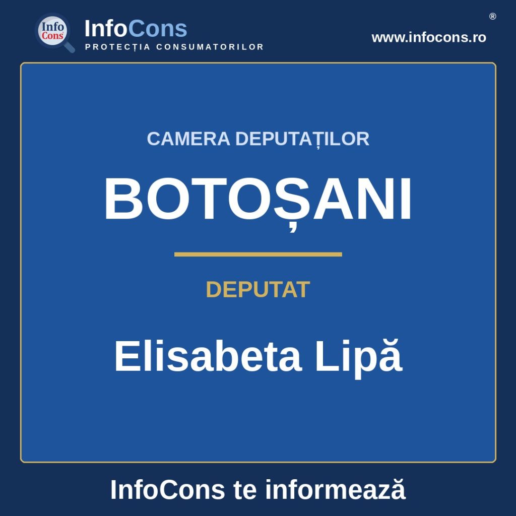 Camera Deputaților și deputata Elisabeta Lipă – InfoCons te informează