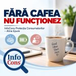 FĂRĂ CAFEA NU FUNCȚIONEZ - InfoCons Protecția Consumatorilor – Alina Epure