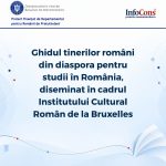 ProEduHub : Ghidul tinerilor români din diaspora pentru studii în România , diseminat în cadrul Institutului Cultural Român de la Bruxelles