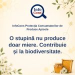 InfoCons Protecția Consumatorilor de Produse Apicole - O stupină nu produce doar miere : Contribuie și la biodiversitate – Cosmin Herța