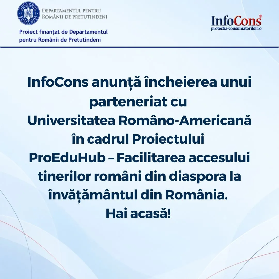 InfoCons anunță încheierea unui parteneriat cu Universitatea Româno-Americană în cadrul Proiectului ProEduHub – Facilitarea accesului tinerilor români din diaspora la învățământul din România. Hai acasă!