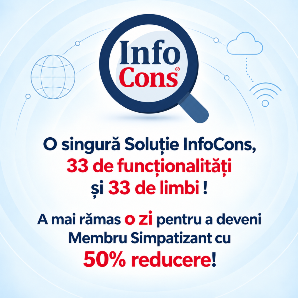 O singură Soluție InfoCons , 33 de funcționalități și 33 de limbi ! A mai rămas o zi pentru a deveni Membru Simpatizant cu 50% reducere!