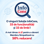 O singură Soluție InfoCons , 33 de funcționalități și 33 de limbi ! A mai rămas o zi pentru a deveni Membru Simpatizant cu 50% reducere!