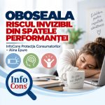 OBOSEALA - RISCUL INVIZIBIL DIN SPATELE PERFORMANTEI - InfoCons Protecția Consumatorilor – Alina Epure