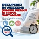 RECUPEREZ ÎN WEEKEND SOMNUL PIERDUT ÎN TIMPUL SĂPTĂMÂNII - InfoCons Protecția Consumatorilor – Alina Epure