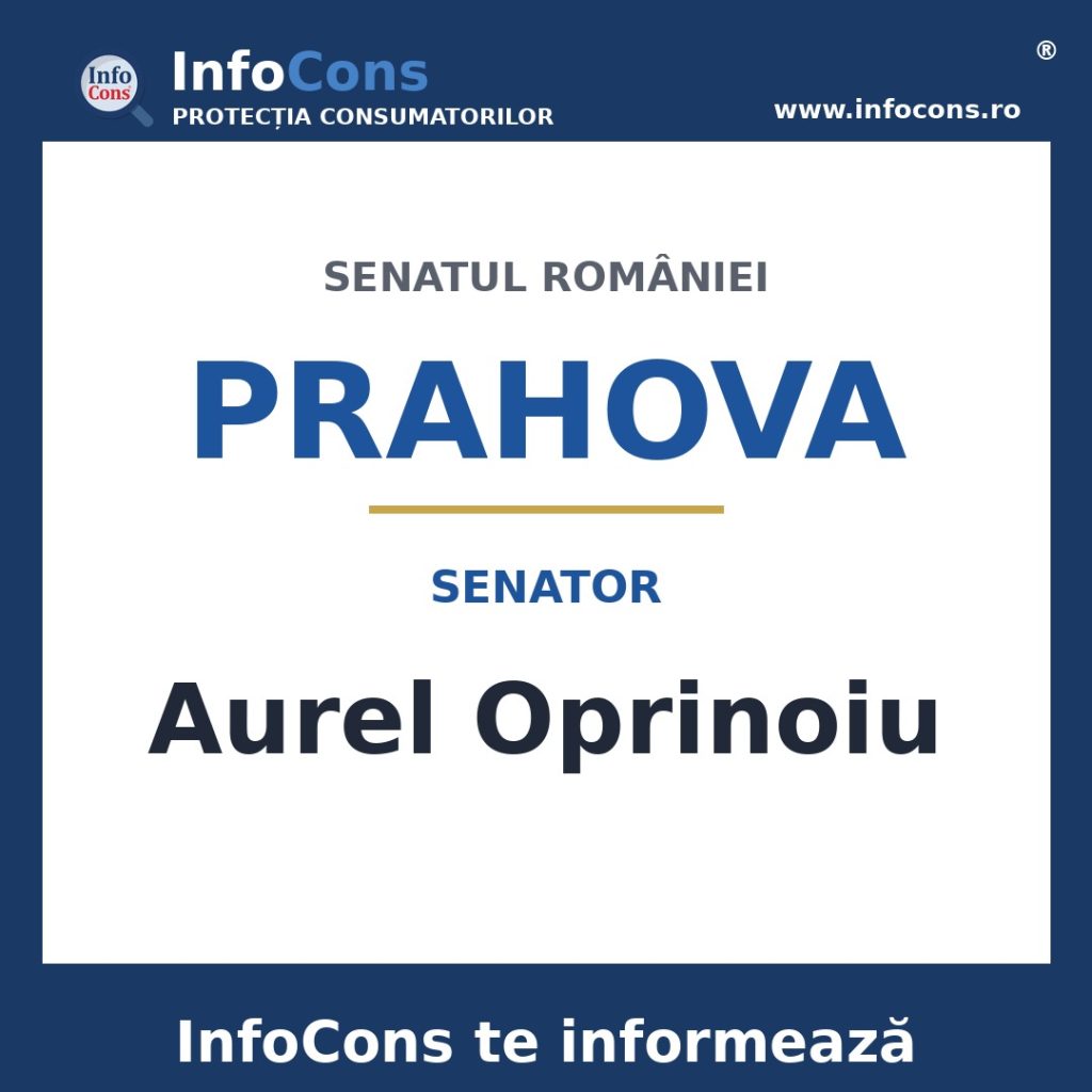 Senatul Rom&acirc;niei și senatorul Aurel Oprinoiu &ndash; InfoCons te informează