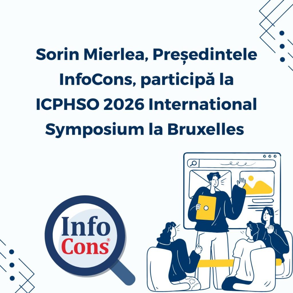 Sorin Mierlea , Președintele InfoCons Protecția Consumatorilor , participă la ICPHSO 2026 International Symposium , la Bruxelles