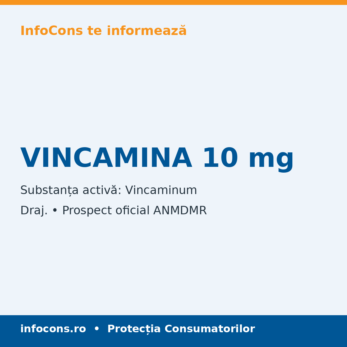 VINCAMINA 10 mg - Prospect Medical - InfoCons