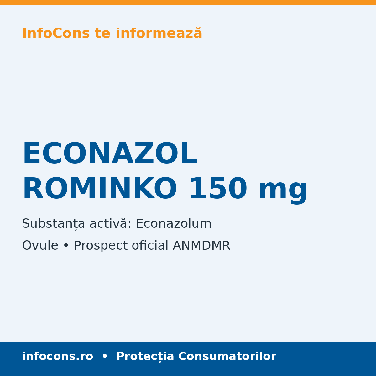 ECONAZOL ROMINKO 150 mg - Prospect Medical - InfoCons