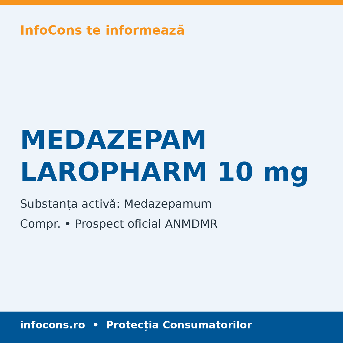MEDAZEPAM LAROPHARM 10 mg - Prospect Medical - InfoCons