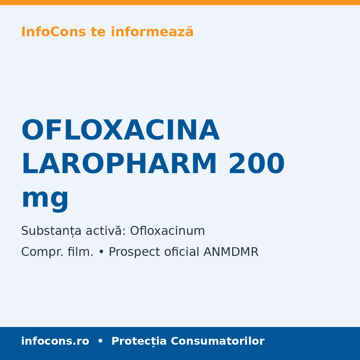 OFLOXACINA LAROPHARM 200 mg - Prospect Medical - InfoCons