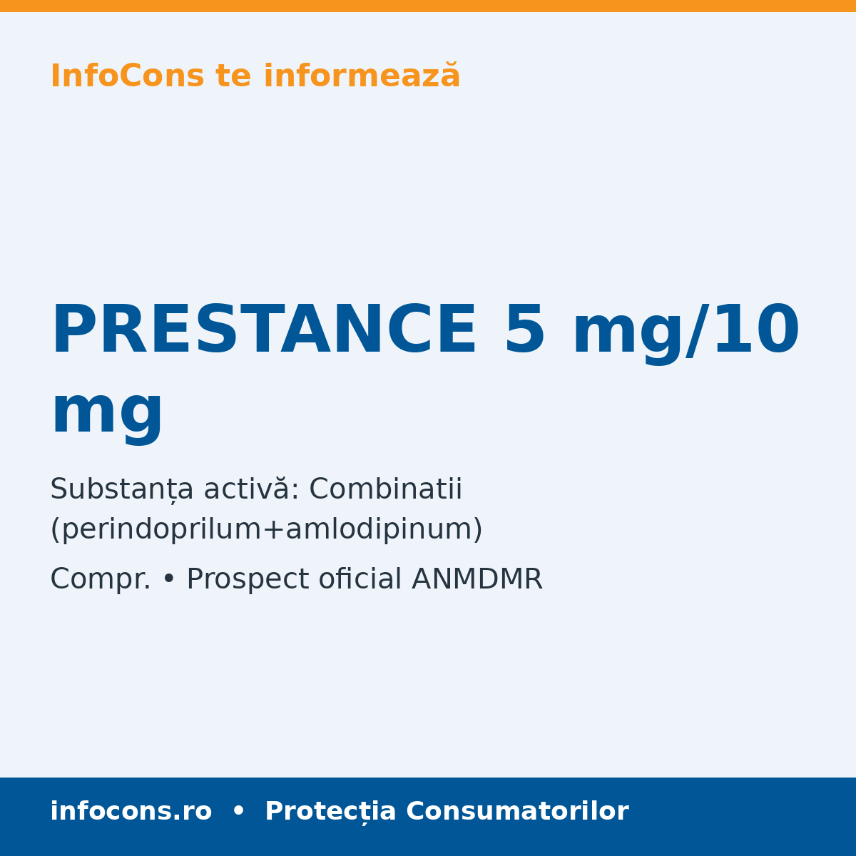 PRESTANCE 5 mg/10 mg - Prospect Medical - InfoCons