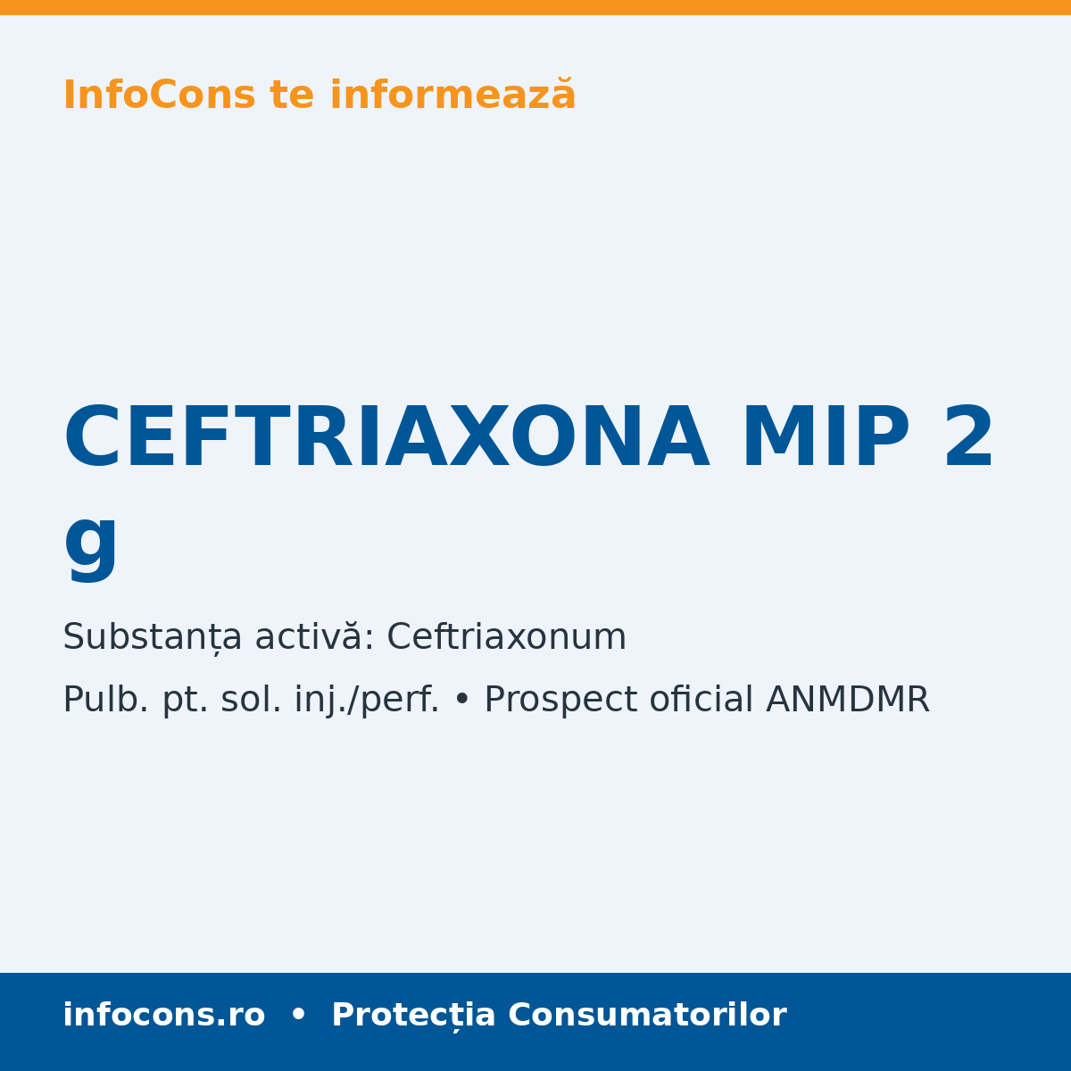 CEFTRIAXONA MIP 2 g - Prospect Medical - InfoCons