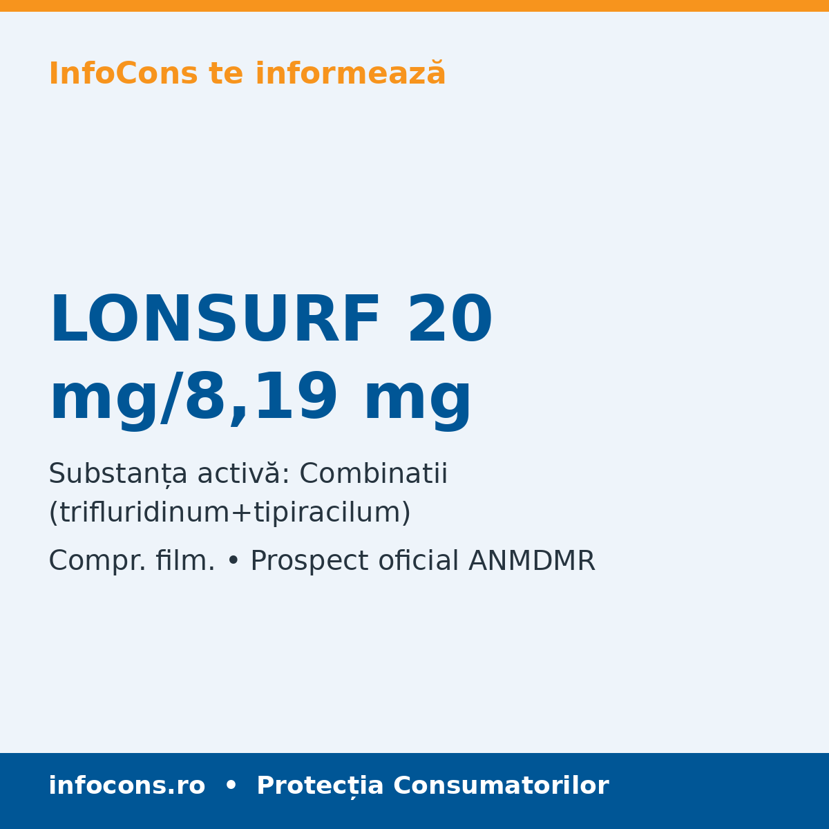 LONSURF 20 mg/8,19 mg - Prospect Medical - InfoCons