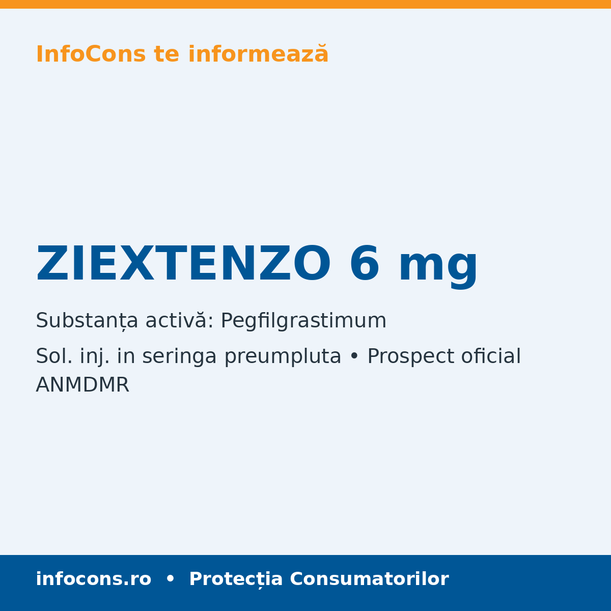 ZIEXTENZO 6 mg - Prospect Medical - InfoCons